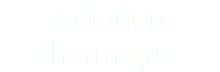 isolation thermique